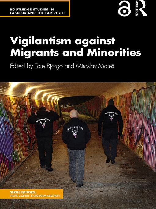 Title details for Vigilantism against Migrants and Minorities by Tore Bjørgo - Available